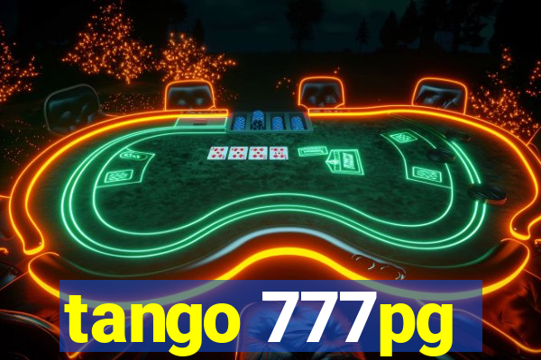 tango 777pg